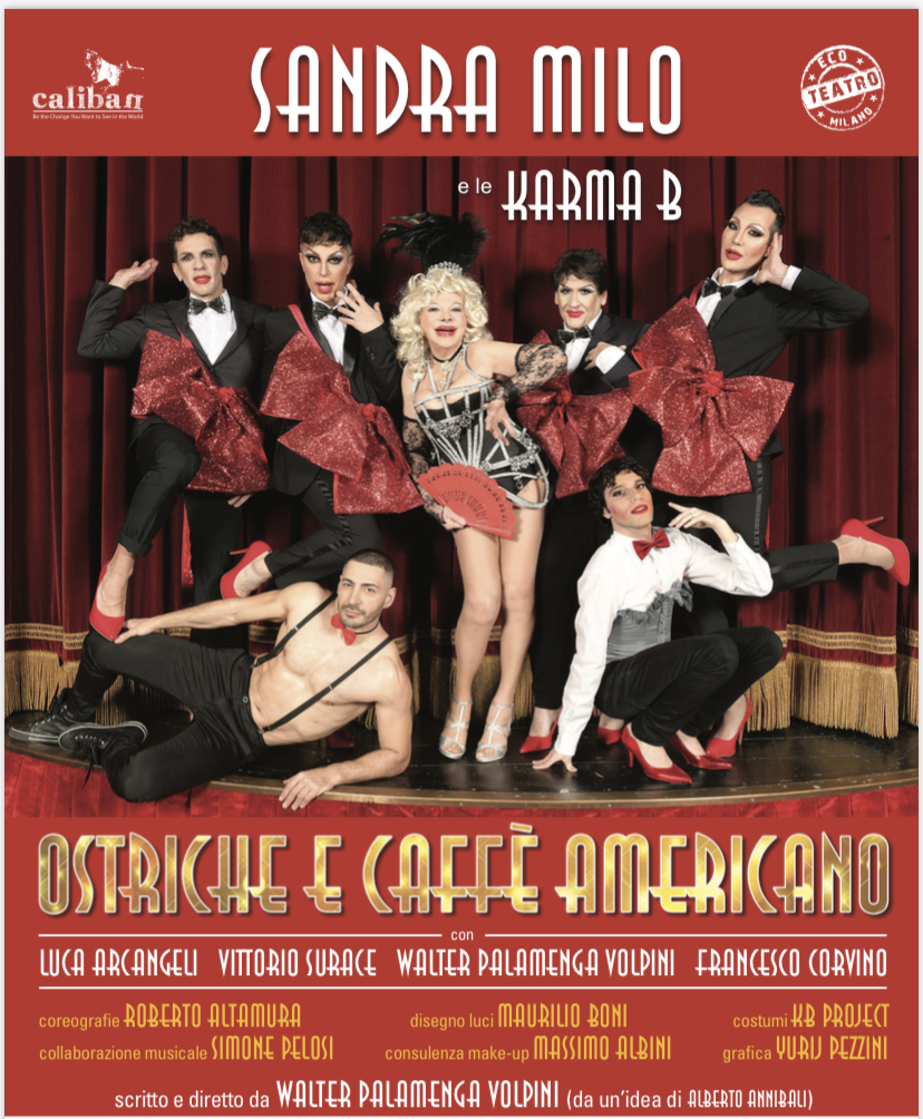 OSTRICHE E CAFFE' AMERICANO         con Sandra Milo e le Karma B