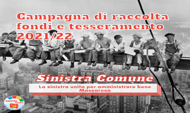 Campagna di raccolta fondi e tesseramento 2021/22- Sinistra Comune Massarosa: la sinistra unita per amministrare bene Massarosa.