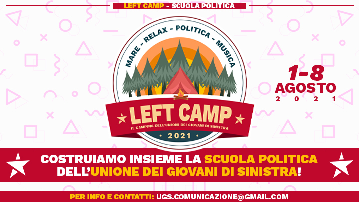 Left Camp: Una scuola di politica per giovani,fatta dai giovani
