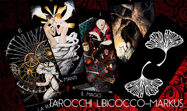 I TAROCCHI DI LIBICOCCO E MARKUS
