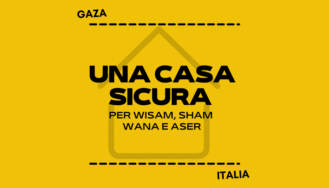 Una casa sicura per Wisam, Sham, Wana e Aser