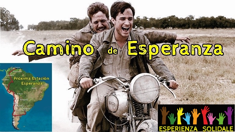 "Camino de Esperanza"
a piedi attraverso  l'America Latina sulle tracce del Chè
