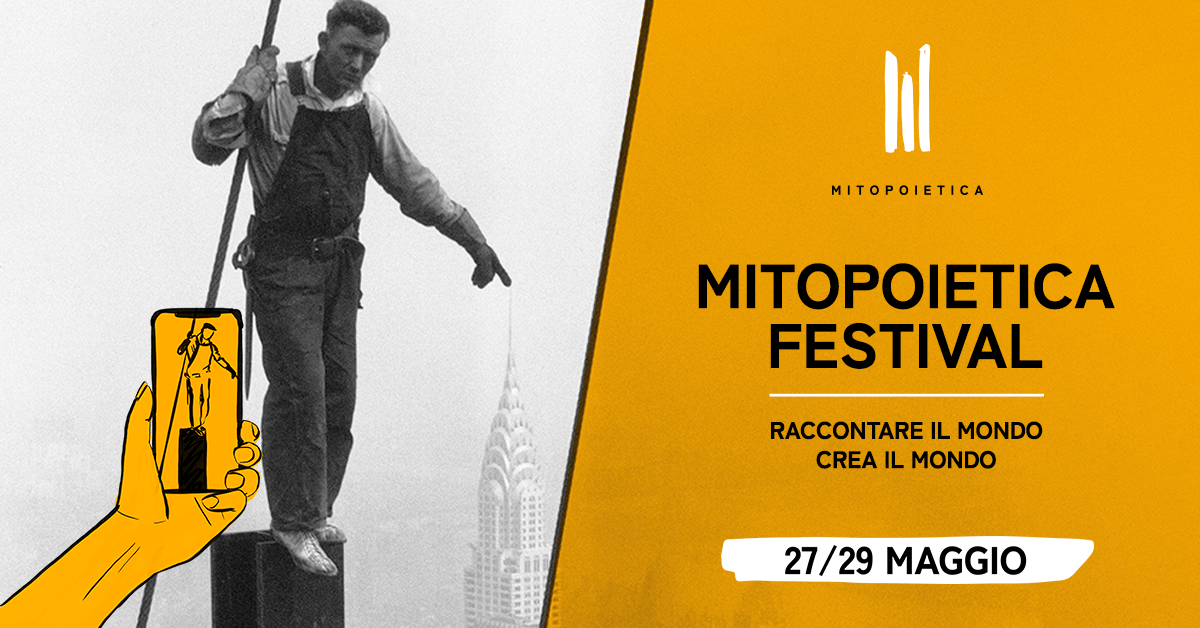 Mitopoietica Festival: raccontare il mondo crea il mondo