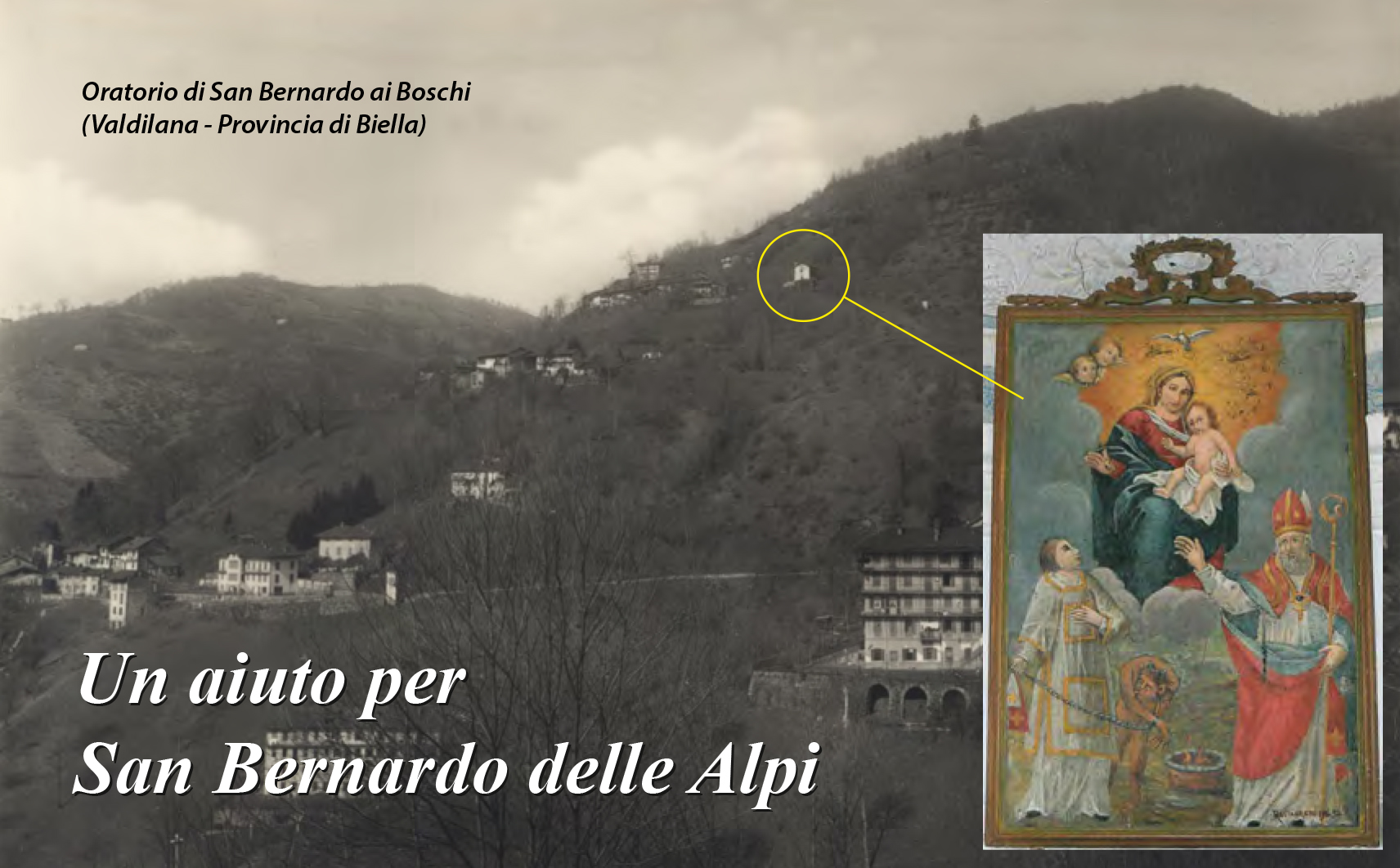 Un aiuto per San Bernardo delle Alpi