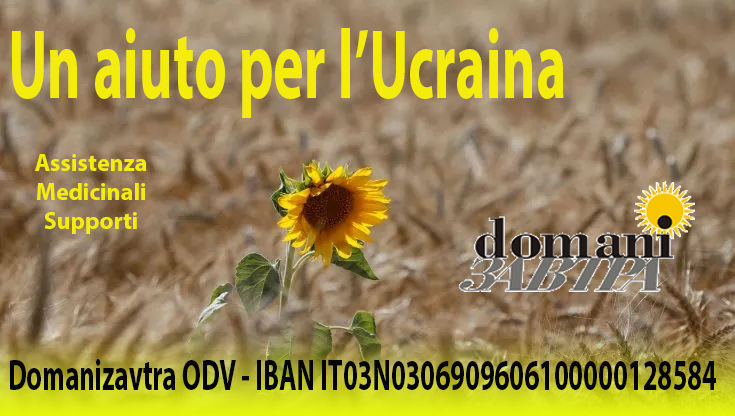 Un aiuto per l'Ucraina - Domanizavtra ODV