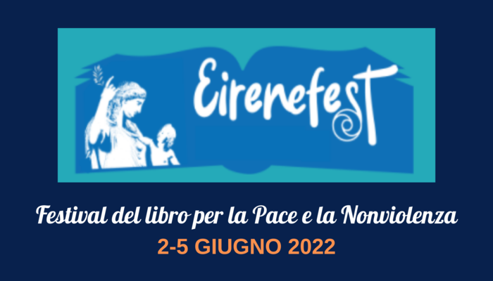 Eirenefest, Festival del libro per la Pace e la Nonviolenza