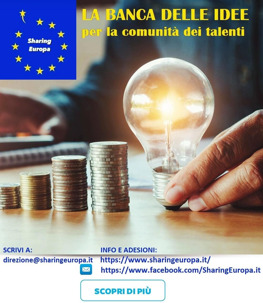 LA BANCA DELLE IDEE PER LA COMUNITÀ DEI TALENTI