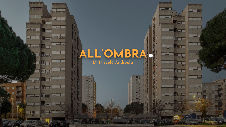 All'ombra - cortometraggio