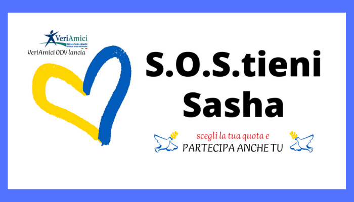S.O.S.tieni Sasha 
e vai al cuore dell'Ucraina