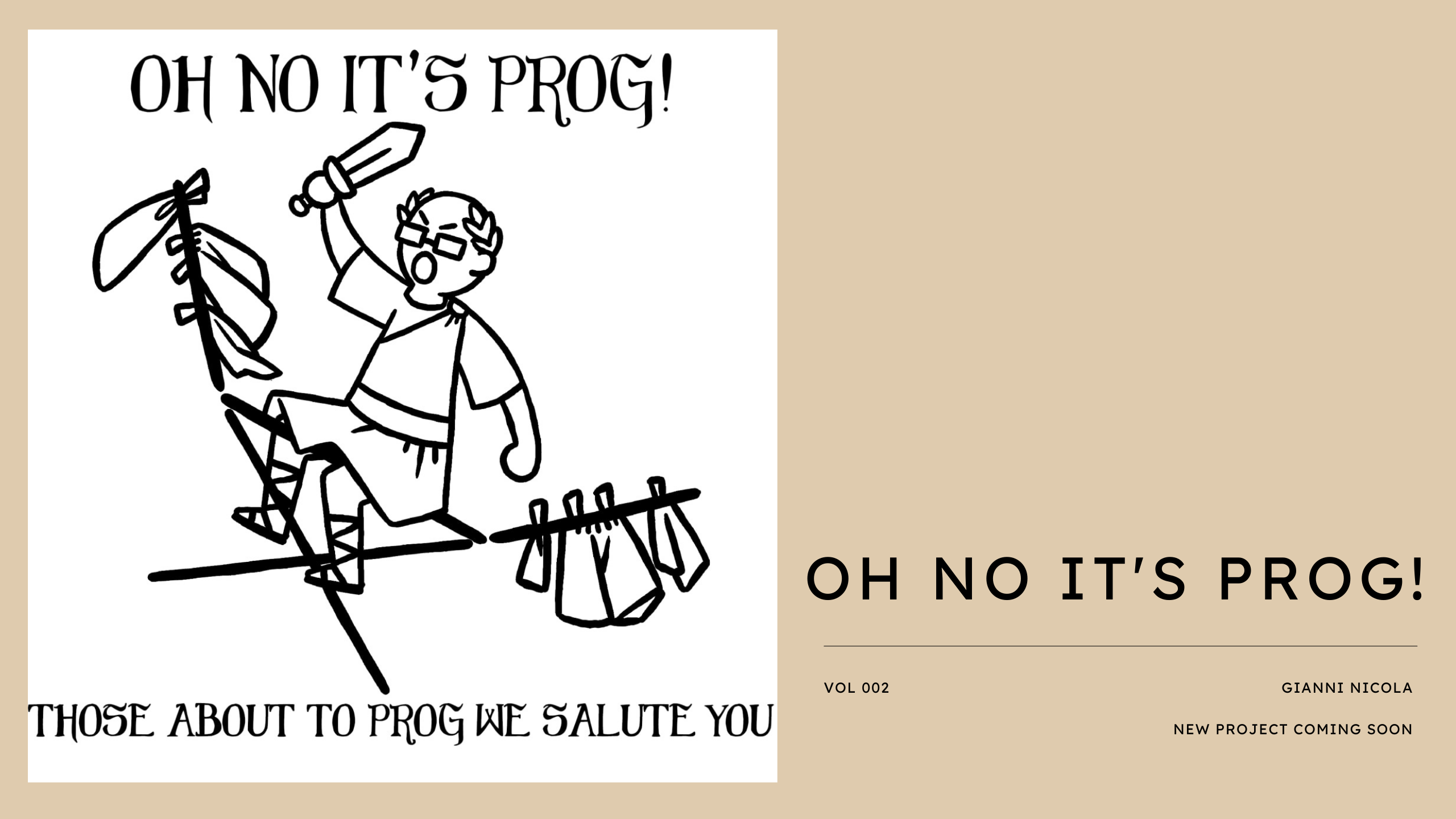 Oh no, It's Prog!
Those about to Prog, We salute You