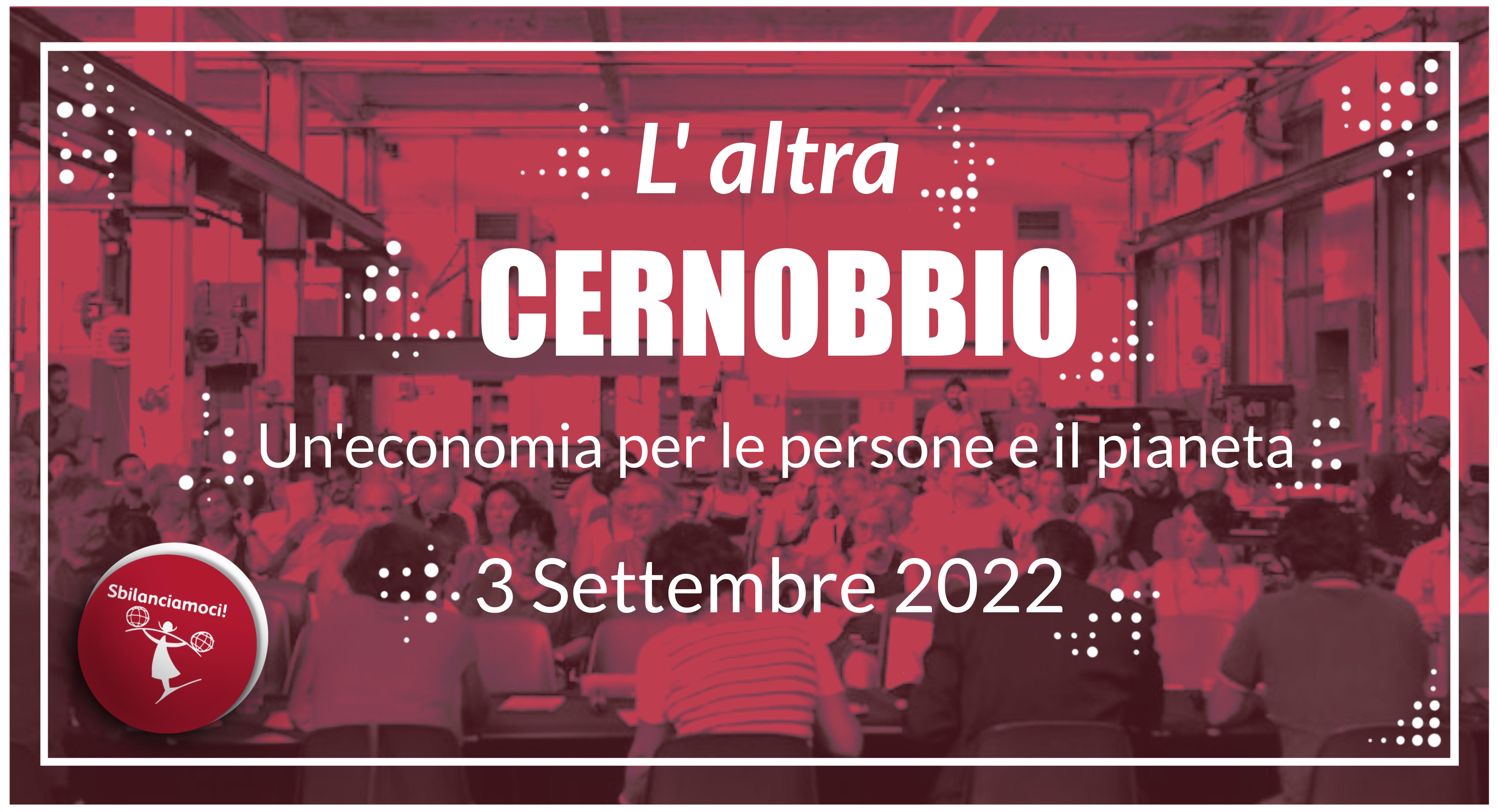 Sostieni Sbilanciamoci! per l'organizzazione de "L'altra Cernobbio"