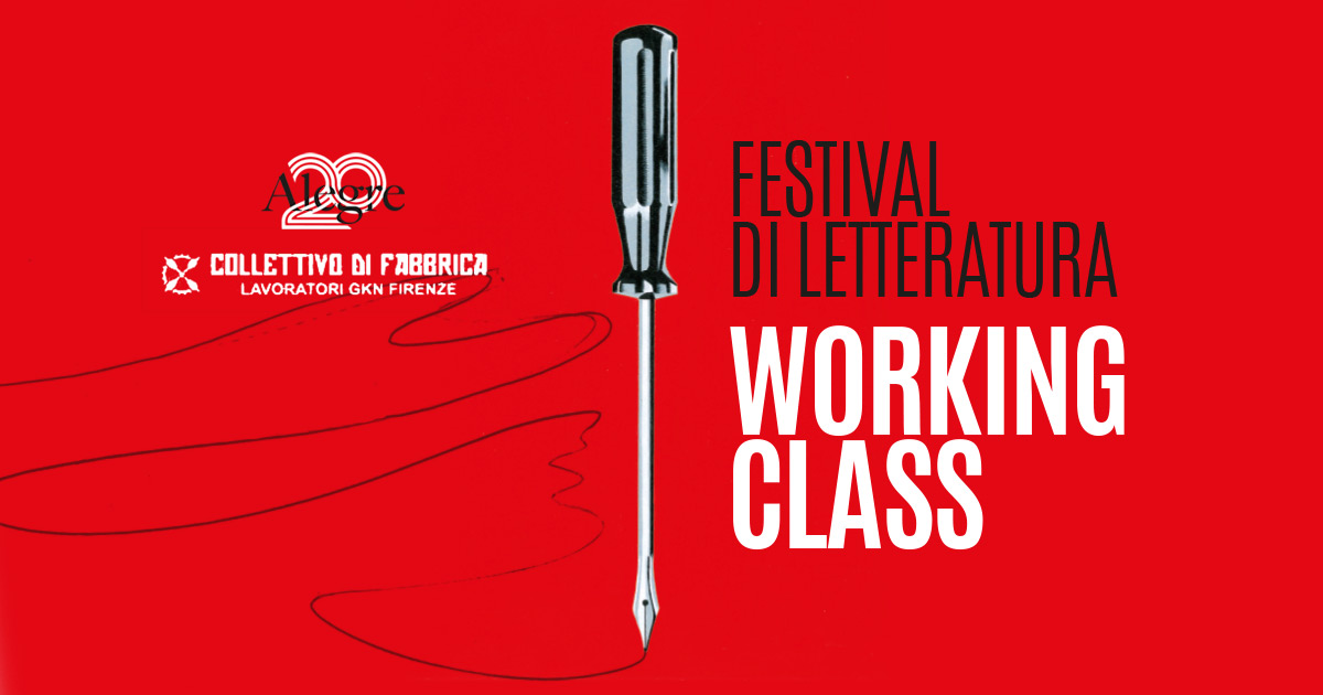 La working class scrive la sua storia