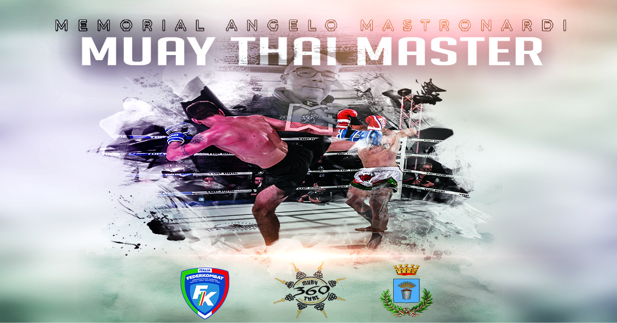 MUAY THAI MASTER 
MEMORIAL ANGELO MASTRONARDI