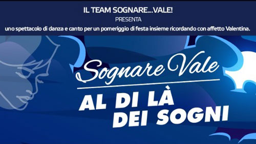 Sognare Vale - lo spettacolo