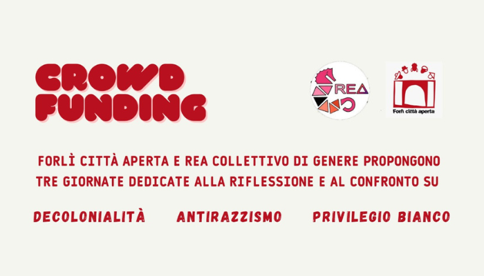 Crowdfunding per eventi maggio -  Antirazzismo consapevole