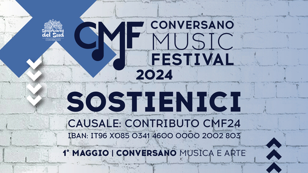 CONVERSANO MUSIC FESTIVAL 2024