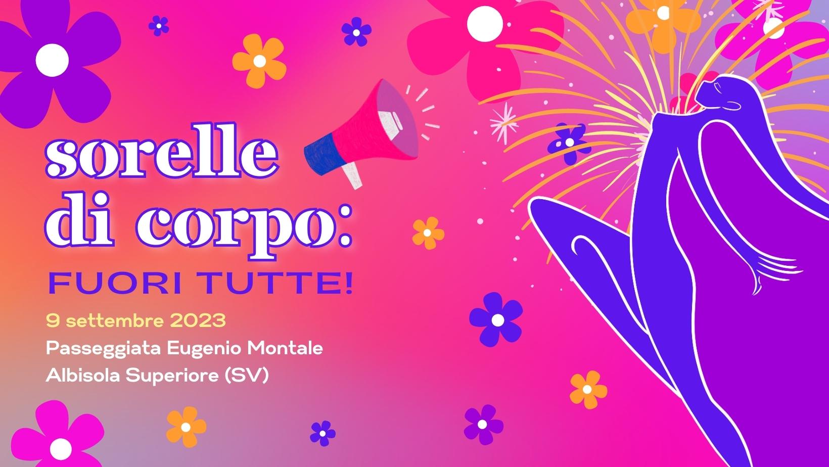 Sorelle di Corpo: FUORI TUTTE - 9 settembre 2023