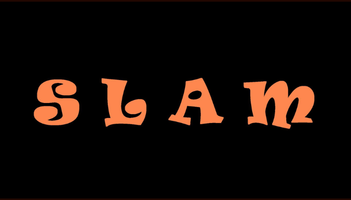 S L A M the film