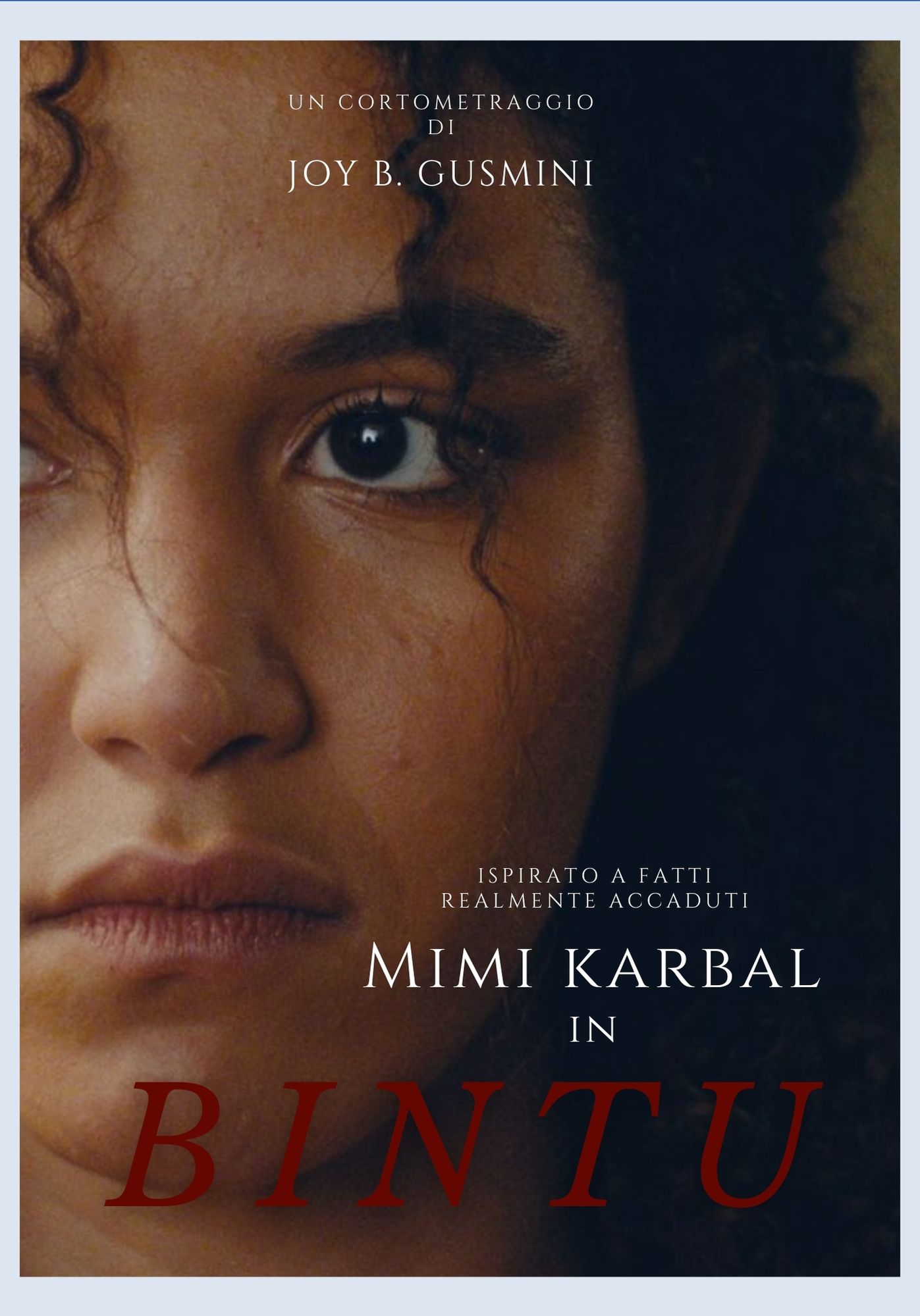 BINTU
Un cortometraggio di Joyb.