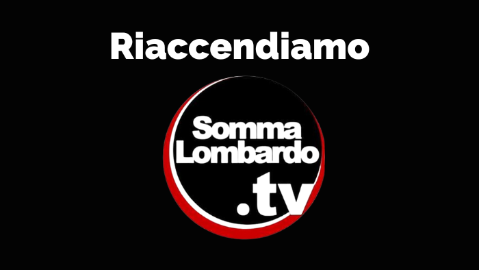 Riaccendiamo insieme somma lombardo tv