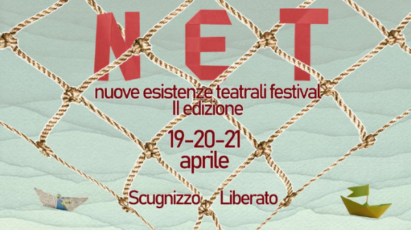 NET Nuove Esistenze Teatrali Festival