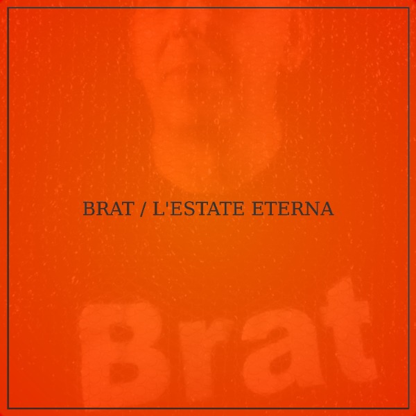 Brat "L'estate eterna" il nuovo album