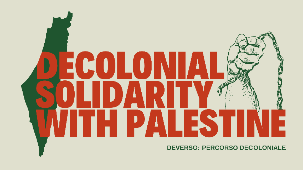 Decolonial Solidarity with Palestine