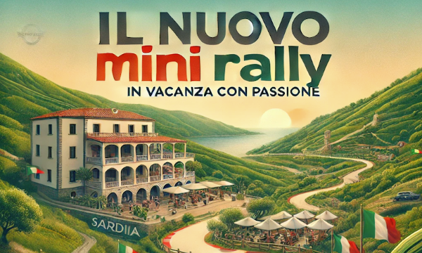 Rally degli Hotels: in vacanza con passione