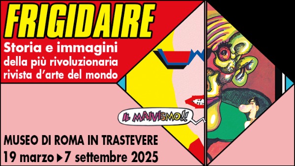 Frigidaire: storia e immagini della più rivoluzionaria rivista d'arte del mondo