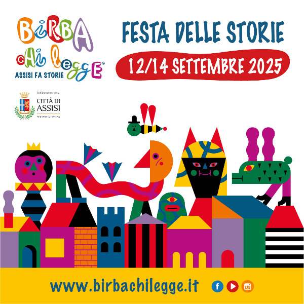 "Birba chi legge" Festa delle storie ad Assisi - VIII edizione