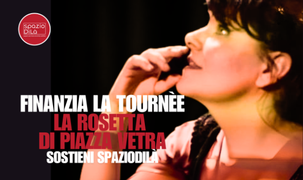 La Rosetta torna in scena – Sostieni il teatro che resiste!