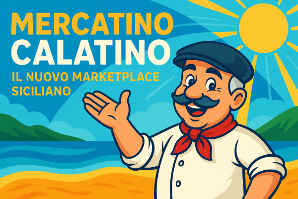 Mercatino Calatino: il marketplace siciliano della compravendita locale!