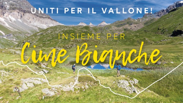 Insieme per Cime Bianche: uniti per il Vallone!