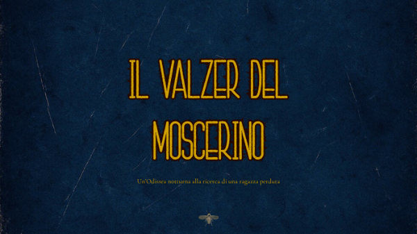 IL VALZER DEL MOSCERINO shortfilm