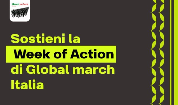 Sostieni la Week of Action di @globalmarchtogazaitalia