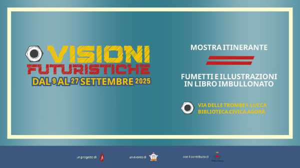 Visioni Futuristiche – un libro imbullonato per chi non può cercare l’arte, ma può ancora trovarla