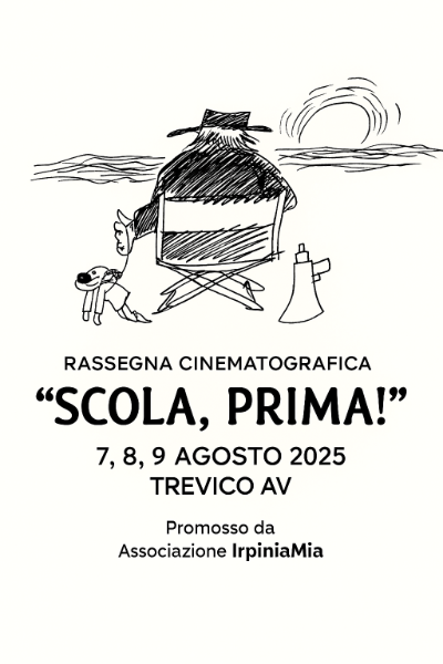 Rassegna Cinematografica "Scola, Prima!"