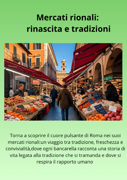 Mercati rionali: rinascita e tradizioni
