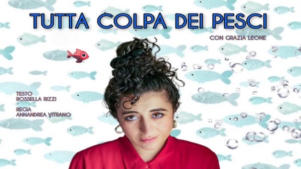 Tutta colpa dei Pesci