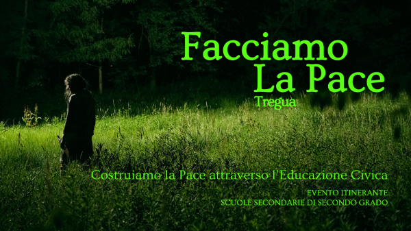 FACCIAMO LA PACE - TREGUA