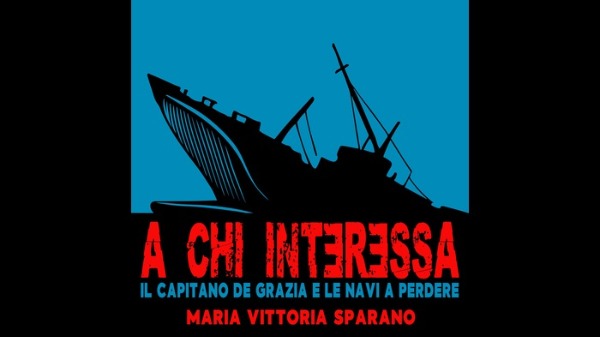 A Chi Interessa - Un podcast sulla storia del Capitano Natale De Grazia A Chi Interessa - Un podcast sulla storia del Capitano Natale De Grazia