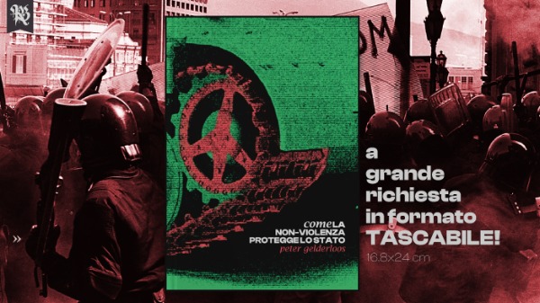 Preordina il libro "Come la nonviolenza protegge lo stato" TASCABILE Preordina il libro "Come la nonviolenza protegge lo stato" TASCABILE