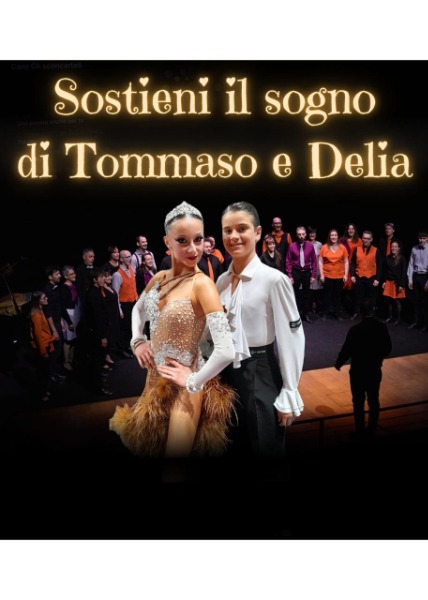 Sostieni il sogno di Tommaso e Delia