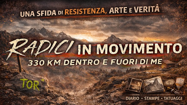 Radici in Movimento · Tor des Géants · Settembre 2026 Radici in Movimento · Tor des Géants · Settembre 2026