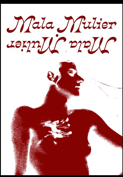 MALA MULIER