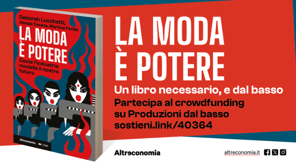 La moda è potere: aiutaci a parlarne