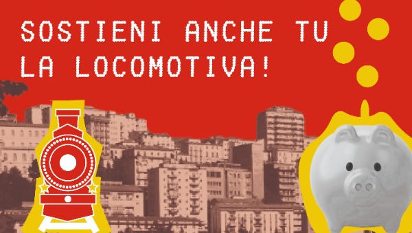 Facciamo arrivare la Locomotiva a Potenza