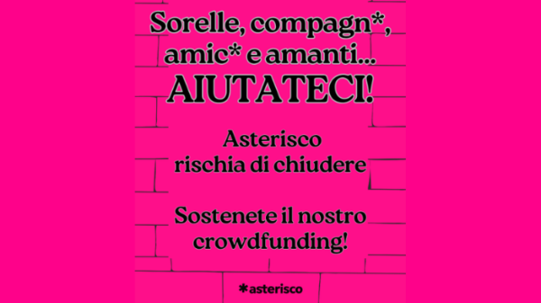 Sostieni Asterisco Edizioni, sostieni l'editoria queer!