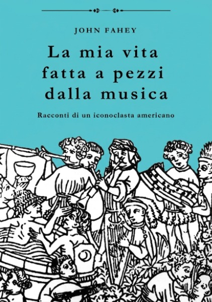 La mia vita fatta a pezzi dalla musica