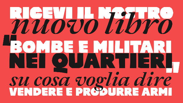 Ordina il nostro libro: "Bombe e militari nei quartieri" Ordina il nostro libro: "Bombe e militari nei quartieri"